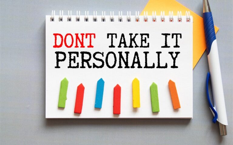 6 Effective Strategies on How to Not Take Things Personally