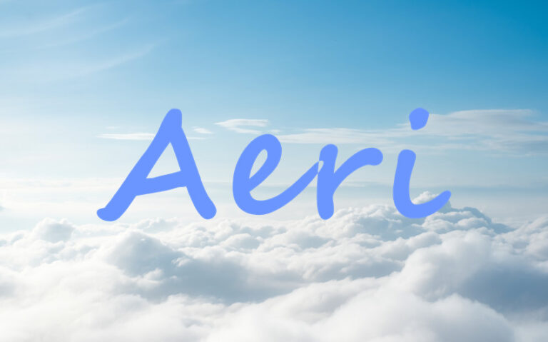 The Deep Spiritual Essence of the Aeri Name Meaning